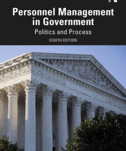 Personnel Management in Government: Politics and Process, 8th Edition eBook