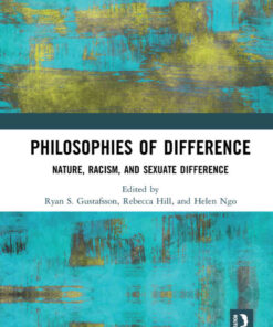 Philosophies of Difference: Nature, Racism, and Sexuate Difference, 1st Edition eBook