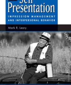 Self-presentation: Impression Management And Interpersonal Behavior, 1st Edition eBook