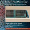 The 50th Anniversary Issue of Fish Physiology: Physiological Systems and Development, 1st Edition eBook