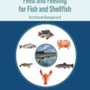 Feed and Feeding for Fish and Shellfish: Nutritional Management eBook