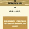 Sedimentary structures, their character and physical basis Volume 2 eBook