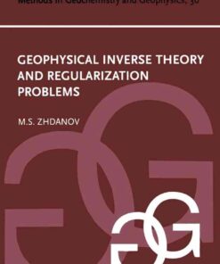 Geophysical Inverse Theory and Regularization Problems eBook