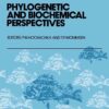Phylogenetic and Biochemical Perspectives eBook