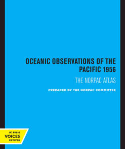 Oceanic Observations of the Pacific 1956: The NORPAC Atlas, 1st Edition eBook