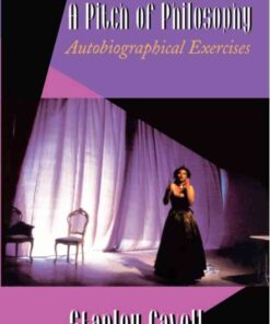 A Pitch of Philosophy: Autobiographical Exercises eBook