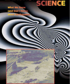 Earthshaking Science: What We Know (and Don't Know) about Earthquakes eBook