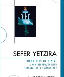 Sefer Yetzira: Chronicles of Desire, 1st Edition eBook