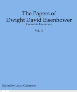 The Papers of Dwight David Eisenhower: The Presidency: Keeping the Peace eBook