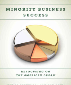 Minority Business Success: Refocusing on the American Dream, 1st Edition eBook
