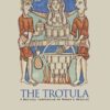The Trotula: A Medieval Compendium of Women's Medicine eBook