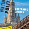 New York City Politics: Governing Gotham eBook