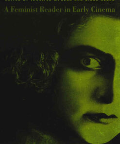 A Feminist Reader in Early Cinema eBook