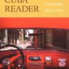 The Cuba Reader: History, Culture, Politics eBook