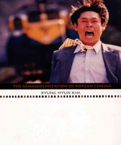 The Remasculinization of Korean Cinema eBook