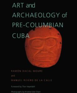 Art and Archaeology of Pre-Columbian Cuba eBook