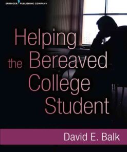 Helping the Bereaved College Student, 1st Edition eBook