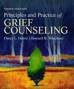 Principles and Practice of Grief Counseling, 3rd Edition eBook