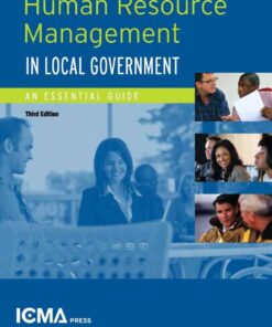 Human Resource Management in Local Government: An Essential Guide, 3rd Edition eBook