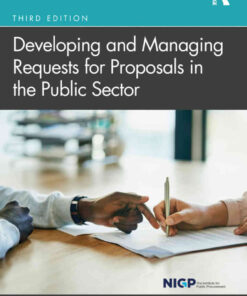Developing and Managing Requests for Proposals in the Public Sector, 3rd Edition eBook