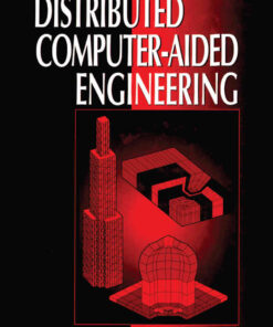 Distributed Computer-Aided Engineering, 1st Edition eBook