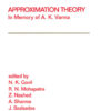 Approximation Theory: In Memory of A.K. Varma, 1st Edition eBook