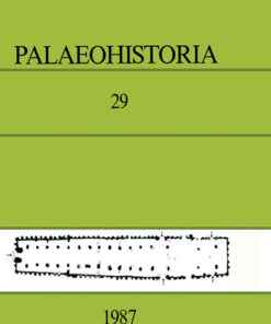 Palaeohistoria: Institute of Archaeology, Groningen, the Netherlands, 1st Edition eBook