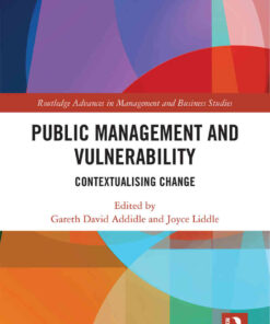 Public Management and Vulnerability: Contextualising Change, 1st Edition eBook