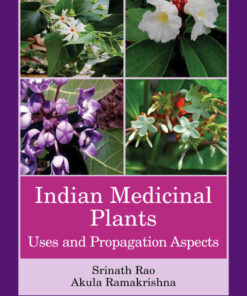 Indian Medicinal Plants: Uses and Propagation Aspects, 1st Edition eBook