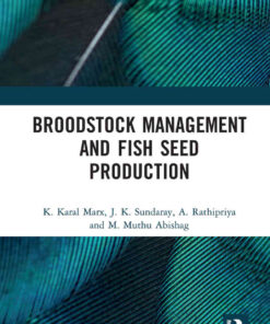 Broodstock Management and Fish Seed Production, 1st Edition eBook