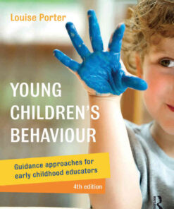 Young Children's Behaviour: Guidance approaches for early childhood educators, 4th Edition eBook