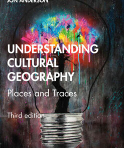 Understanding Cultural Geography: Places and Traces, 3rd Edition eBook