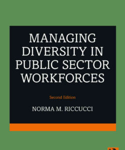 Managing Diversity In Public Sector Workforces, 2nd Edition eBook