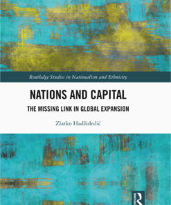 Nations and CapitalThe Missing Link in Global Expansion, 1st Edition eBook