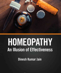 Homeopathy: An Illusion of Effectiveness, 1st Edition eBook
