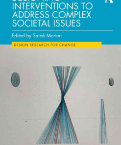 Designing Interventions to Address Complex Societal Issues, 1st Edition eBook