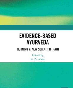 Evidence-based Ayurveda: Defining a New Scientific Path, 1st Edition eBook