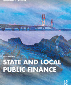 State and Local Public Finance, 5th Edition eBook