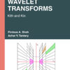 Wavelet Transforms: Kith and Kin, 1st Edition eBook