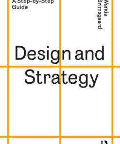 Design and Strategy: A Step-by-Step Guide, 1st Edition eBook