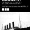 Maritime Operations Law in Practice: Key Cases and Incidents, 1st Edition eBook