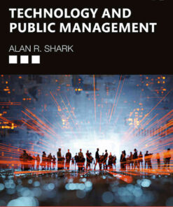 Technology and Public Management, 2nd Edition eBook