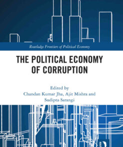 The Political Economy of Corruption, 1st Edition eBook