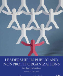 Leadership in Public and Nonprofit Organizations: An Introduction, 4th Edition eBook