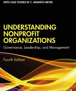 Understanding Nonprofit Organizations: Governance, Leadership, and Management, 4th Edition eBook