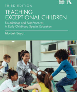 Teaching Exceptional Children: Foundations and Best Practices in Early Childhood Special Education, 3rd Edition eBook