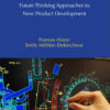 Inclusion by Design: Future Thinking Approaches to New Product Development, 1st Edition eBook