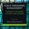 Public Personnel Management: Current Concerns, Future Challenges, 7th Edition eBook