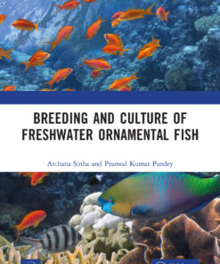 Breeding and Culture of Freshwater Ornamental Fish, 1st Edition eBook