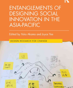 Entanglements of Designing Social Innovation in the Asia-Pacific, 1st Edition eBook